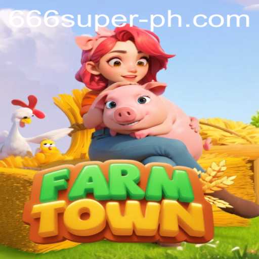 Explore the Engaging World of FarmTown with the 666super Challenge